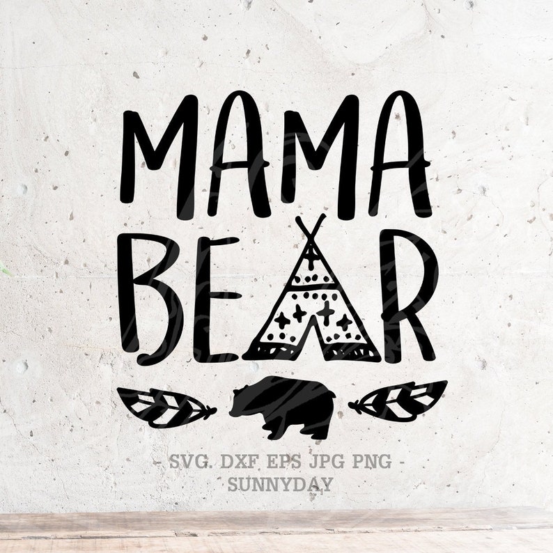 Free Free Mother Bear Svg 652 SVG PNG EPS DXF File
