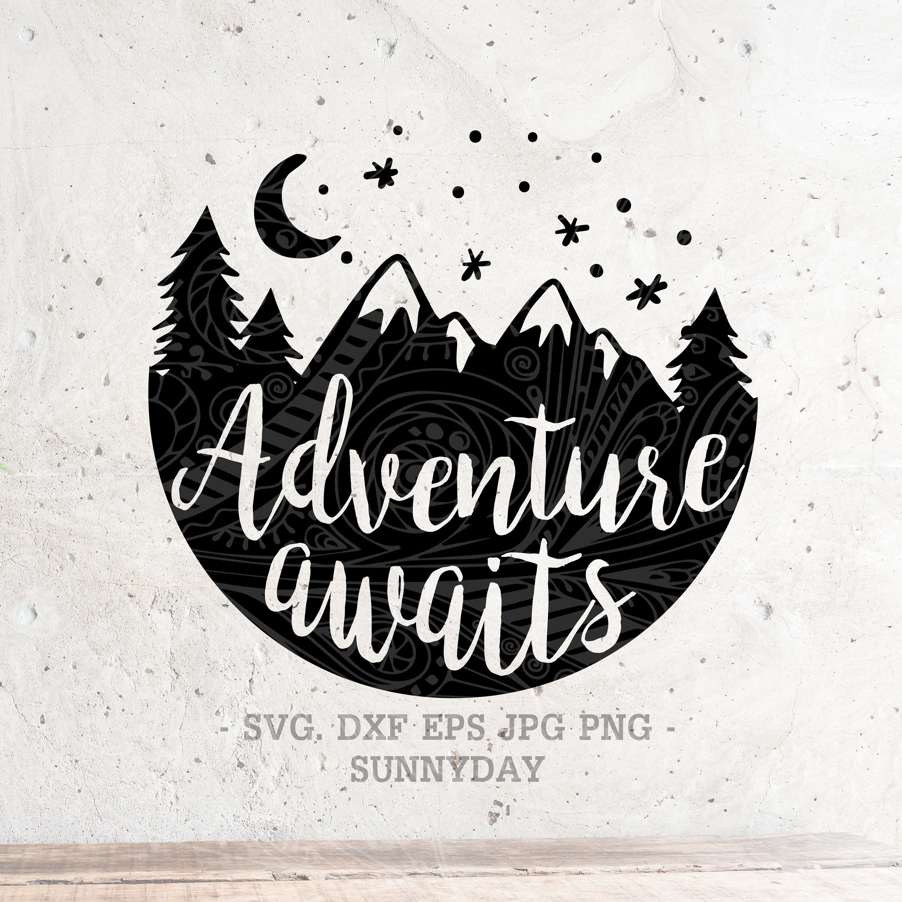 Wall Hangings instant download Adventure Awaits svg digital file svg