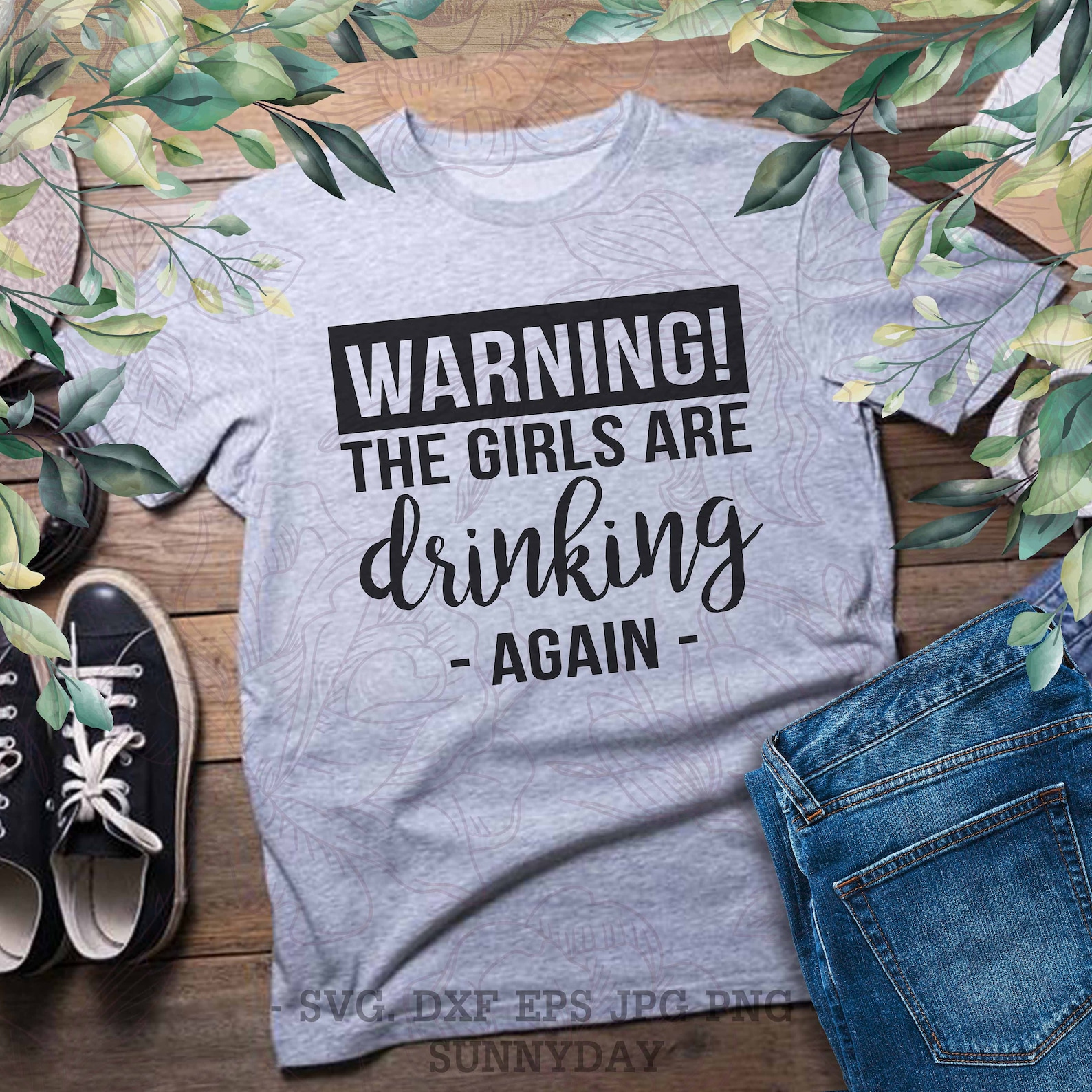 Warning the Girls Are Drinking Again Svgdrinking Svgparty - Etsy