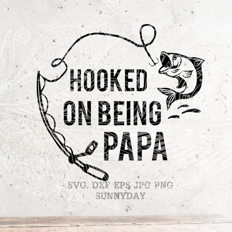 Free Free 105 Hooked On Papaw Svg SVG PNG EPS DXF File