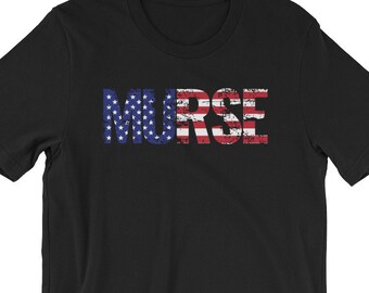 American Flag Murse Shirt, Male Nurse T Shirt, American Male Murse, USA Flag Murse, US Male Murse, Male Nurse, Murse TShirt, Murse Gift