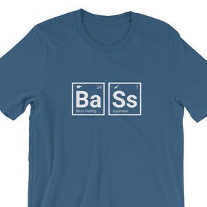 Bass Fishing Shirt, Bass Periodic Elements, Bass Fishing Elements, Bass Fisherman, Bass Fishin, Bass Fish Tee, Gift For Dad, Largemouth Bass