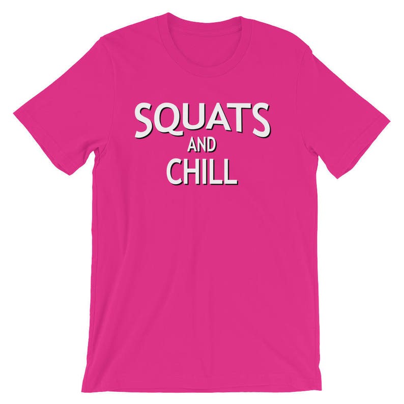 Squats and Chill, Workout T-Shirt, Squats, Barbell Squat, Weightlifting, Weightlifters Gift, New Years Resolution, Powerlifter, Powerlifting image 10