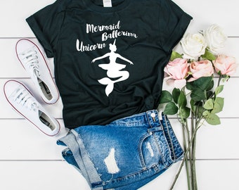 Mermaid Ballerina Unicorn TShirt, Funny Mermaid T-Shirt, Mermaid Tee Shirt, Mythical Mermaid, Mysterious Mermaid, Mermaid Gift