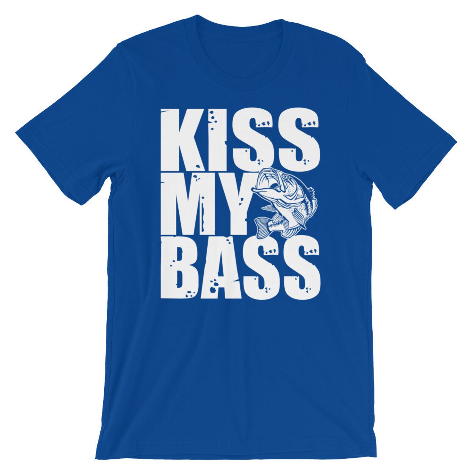 Kiss My Bass Shirt Fresh Water Bass Fishing Funny Bass Etsy
