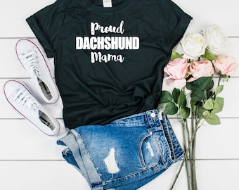 Dachshund Mom Shirt - Dachshund Mama - Weiner Dog Shirt - Doxie Gift - Dachshund Gift, T-Shirt