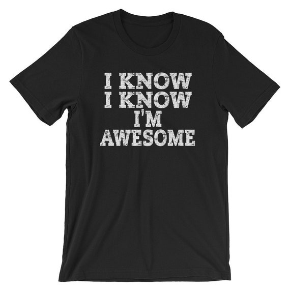 Awesome T-Shirt Awesome T-Shirt