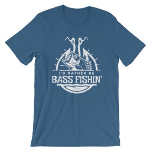 May include: A blue t-shirt with a white graphic of a bass fish on a hook. The graphic says "I'd rather be bass fishin'"