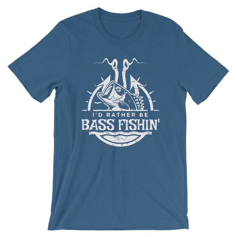 May include: A blue t-shirt with a white graphic of a bass fish on a hook. The graphic says "I'd rather be bass fishin'"