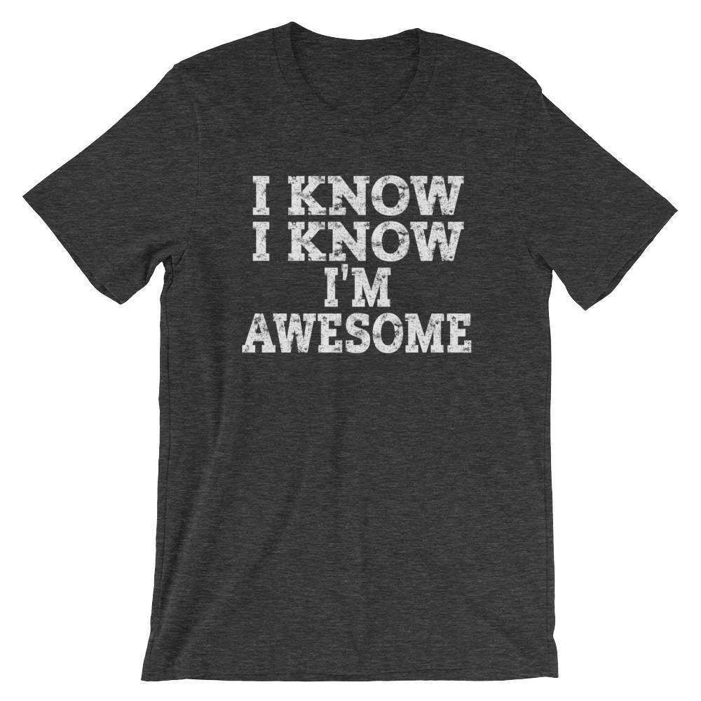 I am awesome t shirt h online