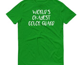 Funny Color Guard T-shirt, World's Okayest Color Guard, Color