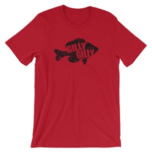 Bluegill Fish Shirt, Bluegill Fisherman, Gilly Gilly, Freshwater Blue Gill, Funny Bluegill Fish, Bluegill Fishing, Funny Bluegill Gift