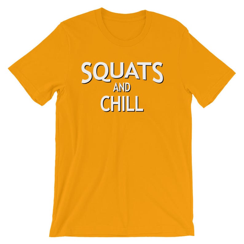 Squats and Chill, Workout T-Shirt, Squats, Barbell Squat, Weightlifting, Weightlifters Gift, New Years Resolution, Powerlifter, Powerlifting image 9