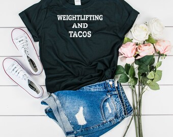 Gewichtheber und Tacos, Gewichtheber TShirt, Gewichtheber Shirt, Gewichtheber Shirt, Gewichtheber Geschenk TSh