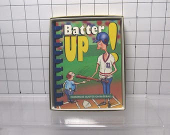 Batter Up! Humorous Baseball Quotes Book 1992 (H)