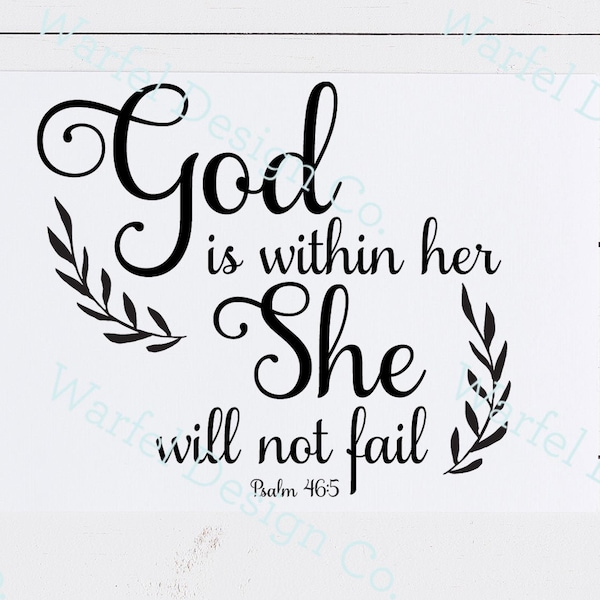 God Is Within Her She Will Not Fail, Bible SVG, Christian SVG, Cricut SVG, Religious Clip Art, Bible Clip Art
