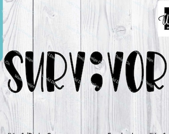 Sobreviviente, punto y coma SVG, Conciencia de salud mental, Archivo de corte digital de silueta, Descarga instantánea SVG PNG DXF