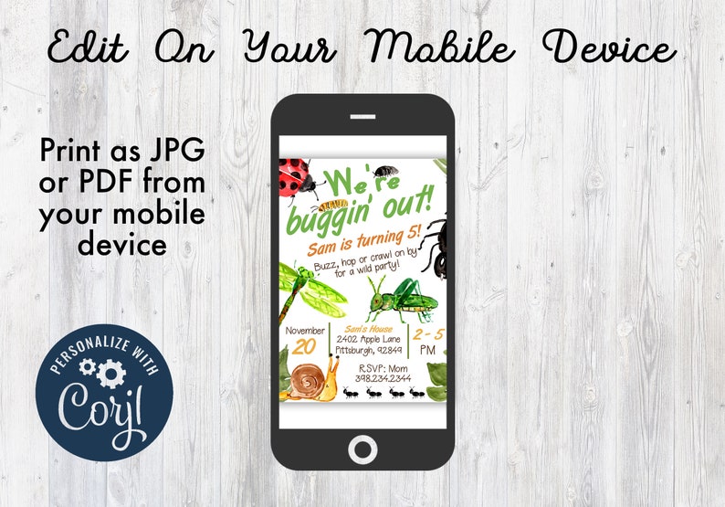 May include: A digital invitation for a child's birthday party with a bug theme. The invitation is green and orange with a picture of a ladybug, a dragonfly, a grasshopper, and a snail. The text on the invitation reads "We're buggin' out! Sam is turning 5! Buzz, hop or crawl on by for a wild party!"