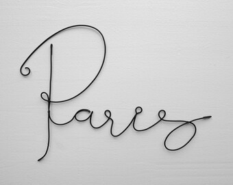 Customizable annealed wire word capital name, city name, Paris, wire word, phrase, writing, wire quote