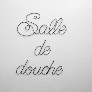 Shower room door sign, bathroom word in annealed wire, customizable message, phrase, wire quote