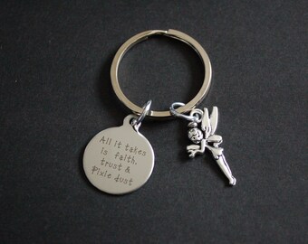 All it takes is faith trust and pixie dust Keychain Keyring Tinkerbell gift