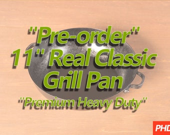 11" Real Classic Grill Pan "Premium Heavy Duty"