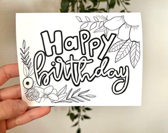 Color Your Own Birthday Cards, Happy Birthday Crads, Birthday Cards