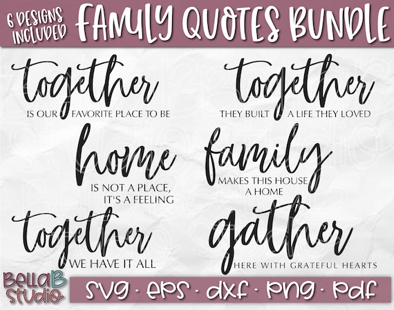 Download Family Svg Home Svg Svg Bundle Gather Svg Together Svg Etsy
