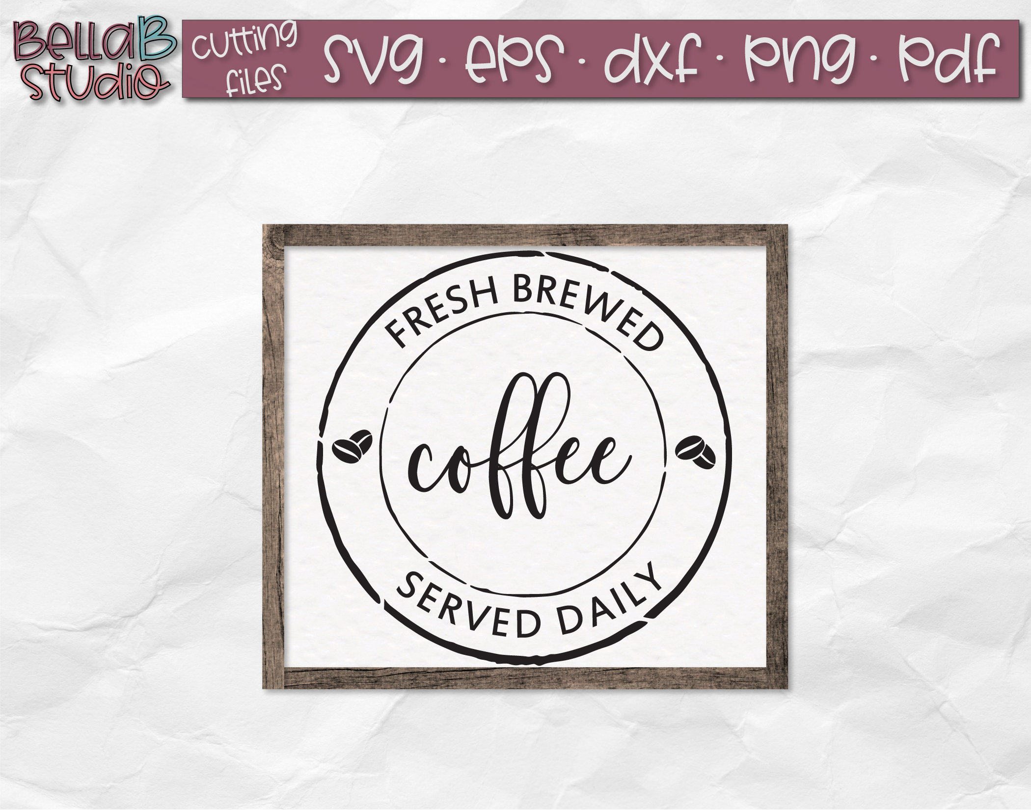 Download Fresh Brewed Coffee Served Daily Svg Coffee Bar Svg Coffee | Etsy