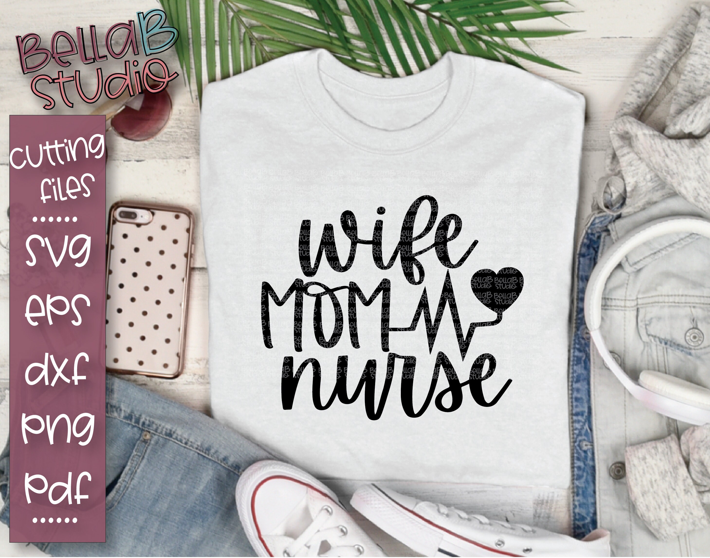 Download Wife Mom Nurse Svg RN Nurse Registered Nurse Svg Nurse ...