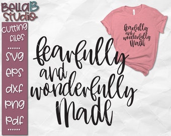 SVG spaventosamente e meravigliosamente fatto, versetto biblico svg, salmo 139:14 svg, cristiano, maglietta, file cut, file Svg, silhouette, cricut, Png, Dxf