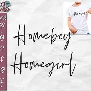 Homeboy Svg, Homegirl Svg, Kids Shirt Svg, Hipster Kids Svg, Sassy Svg, Svg, Dxf, Png, cut file, silhouette, cricut