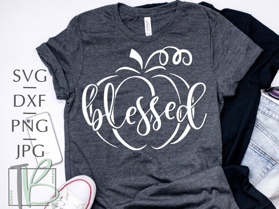 Download Pumpkin SVG Blessed Svg Fall SVG Autumn SVG T Shirt Svg | Etsy
