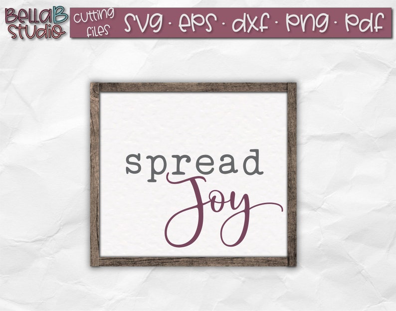 Spread Joy Svg Joy Svg Christmas Svg Christmas Cheer Joy Etsy