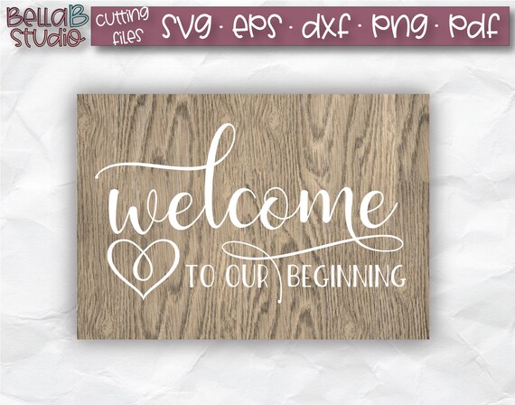 Free Free 229 Wedding Welcome Sign Svg SVG PNG EPS DXF File