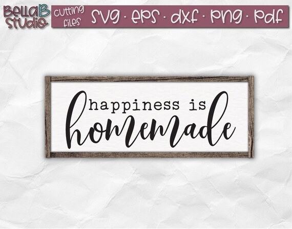 Free Free 337 Happiness Is Homemade Svg Library SVG PNG EPS DXF File