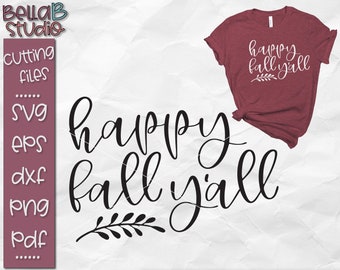 Happy Fall Y'all SVG, Fall, Autumn, Fall Quote, Autumn Quote, Cut file, Svg Files, Wood sign Svg, T Shirt Svg, Silhouette, Cricut, Png, Dxf,