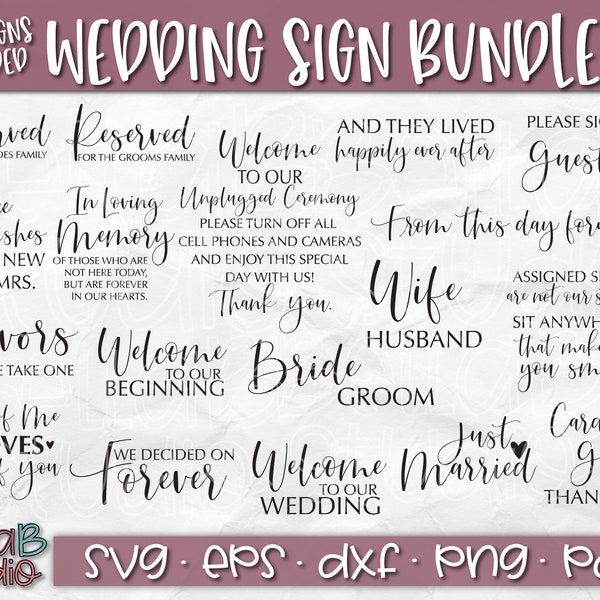 Wedding SVG Bundle, Wedding Sign Svg, Wedding Sign Svg Bundle, Mr and Mrs Svg, Bride and Groom Svg, Welcome To Our Wedding Svg, Favors SVG