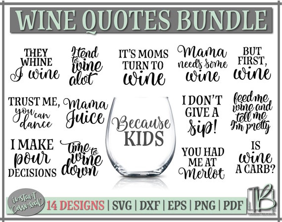 Download Wine Quotes SVG Bundle Wine Glass SVG Wine Lover SVG Funny ...