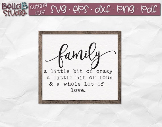 Family Svg, Family Sign Svg, Family Quote Svg, Home Sign Svg, Farmhouse Sign Svg, Rustic Sign Svg, Wood Sign Svg, Silhouette, Cricut