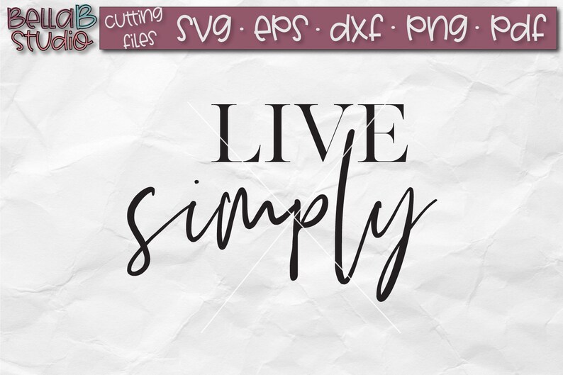 Live Simply SVG Svg Quotes Rustic Sign Svg Farmhouse Style - Etsy Canada