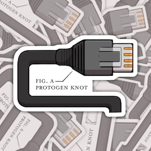 May include: A sticker depicting a black and grey Ethernet cable with the text "FIG. A - PROTOGEN KNOT." The cable is bent into a U-shape, with the connector end visible. The sticker is on a background of similar stickers.