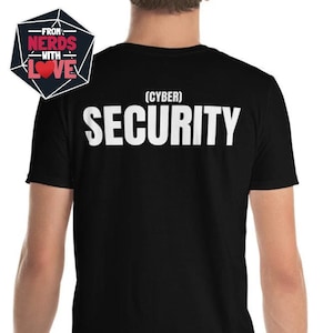 Cyber Security Shirt | On Back Print | Chief Information Security Officer CISO Gift | Infosec | Cybersecurity Shirt