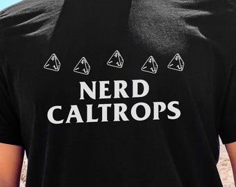 Funny d4 Shirt, Nerd Caltrops Shirt, Polyhedral Dice Shirt d4 d6 d8 d10 d12 d20 Shirt, GM Gift, TTRPG Shirt
