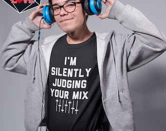 Music Producer Shirt | I'm Silently Judging Your Mix | Beat Maker | Sound Engineer | Audio Engineer Shirt