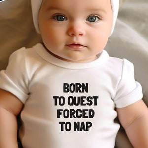 Nerdy Baby Bodysuit | Born to Quest Forced to Nap | Nerd Baby Clothes | Nerdy Baby Toddler Bodysuit | Baby Shower Gift | Dnd Baby Shirt