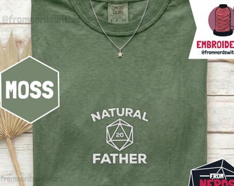 Embroidered Nerdy Dad Tee, Comfort Colors Shirt, d20 Dice Gift for Father's Day, for Him, Boyfriend, Husband, Dad TTRPG Gamer, Tabletop RPG