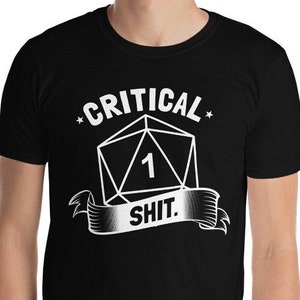 DND Shirt / Funny Crit Fail d20 Gift / Dungeons and Dragons Inspired / Cool Dungeon Master RPG Shirt / DM Gift