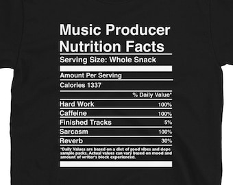 Audio Engineer Shirt | Music Producer Nutrition Facts | Beat Maker | Sound Engineer | Music Producer Shirt