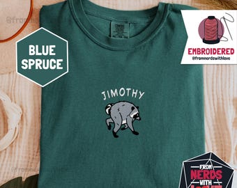 Jimothy Raccoon Embroidered Shirt Short Spine Seattle Trash Panda Tee Viral Internet Meme Funny Animal Lover Comfort Colors T-Shirt